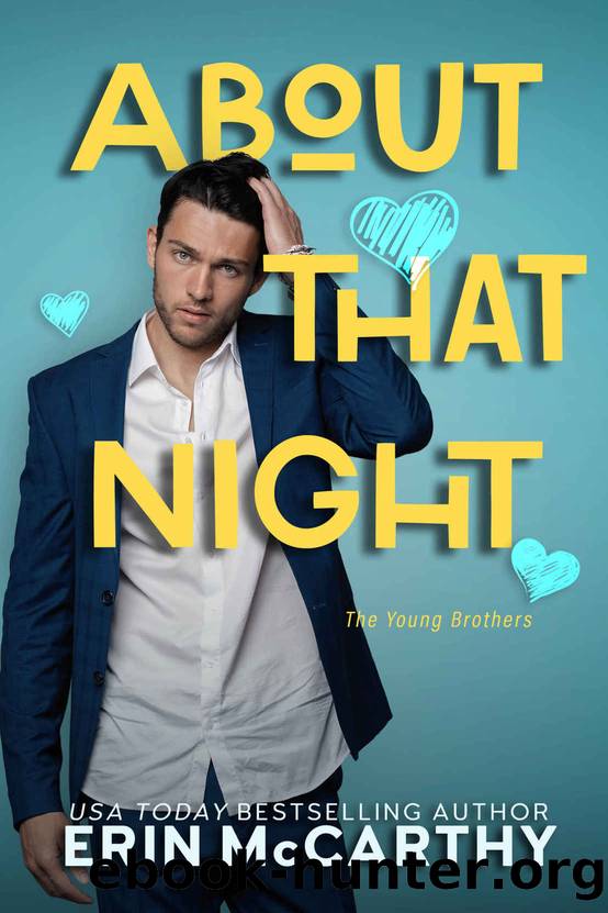 About That Night (The Young Brothers Book 1) by Erin McCarthy