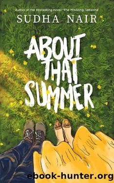 About That Summer by Sudha Nair