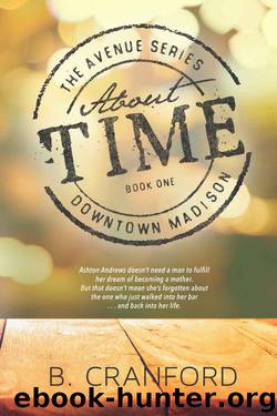 About Time (The Avenue Book 1) by B. Cranford