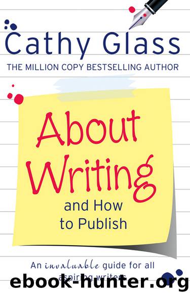 About Writing and How to Publish by Cathy Glass