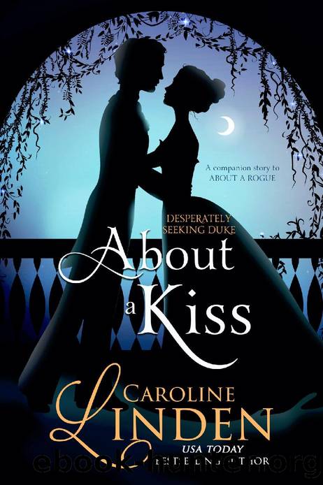 About a Kiss: A companion story to About a Rogue by Caroline Linden