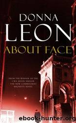 About face by Donna Léon