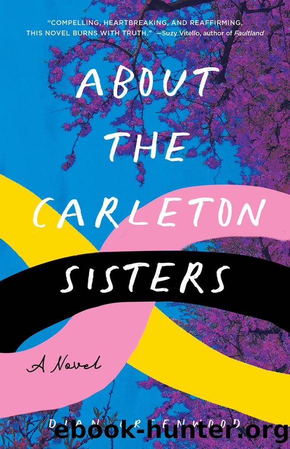 About the Carleton Sisters by Dian Greenwood