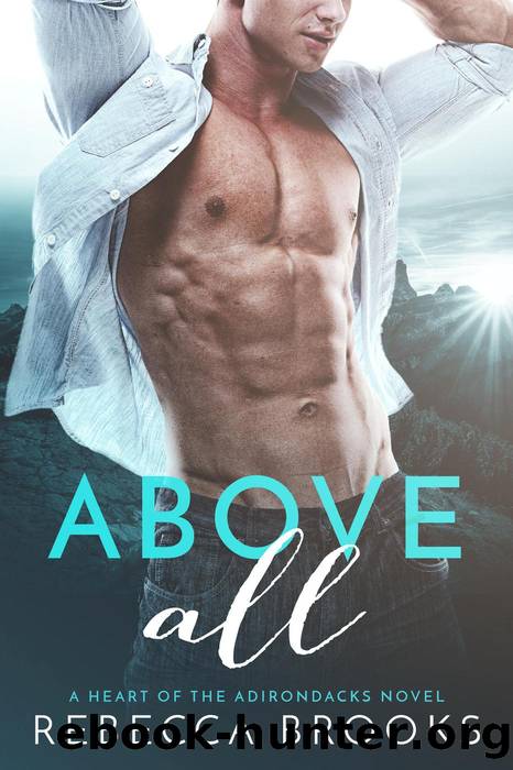 Above All by Rebecca Brooks