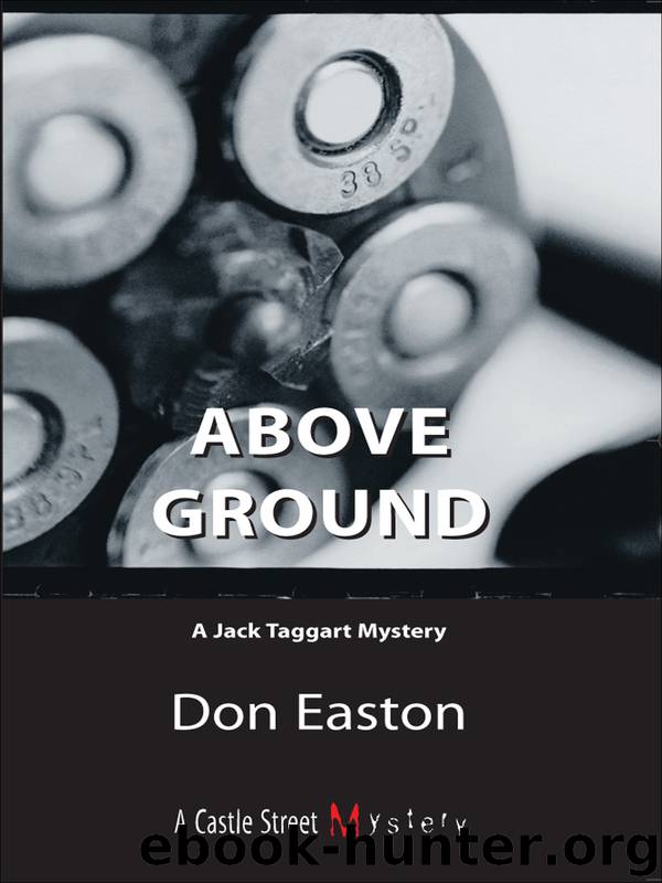 Above Ground by Don Easton