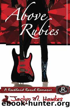 Above Rubies (Rockland Ranch) by Hawkes Jaclyn