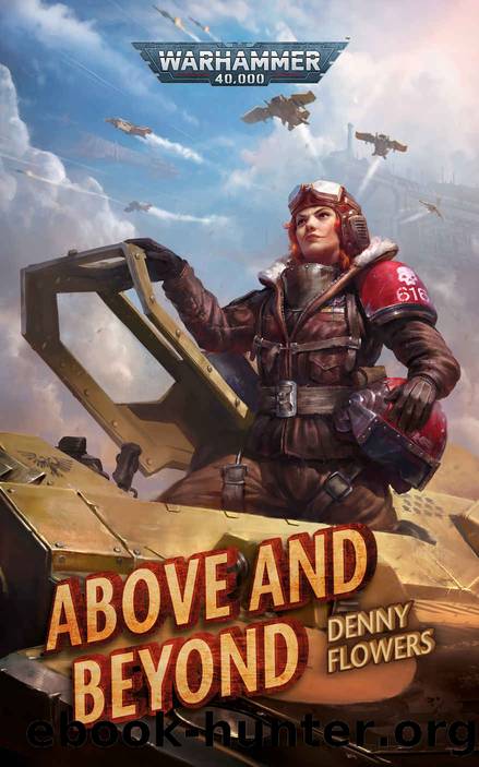 Above and Beyond (Warhammer 40,000) by Denny Flowers