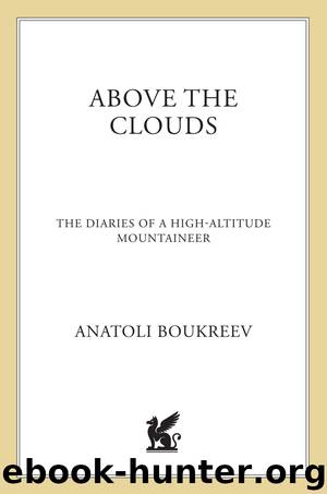 Above the Clouds by Anatoli Boukreev