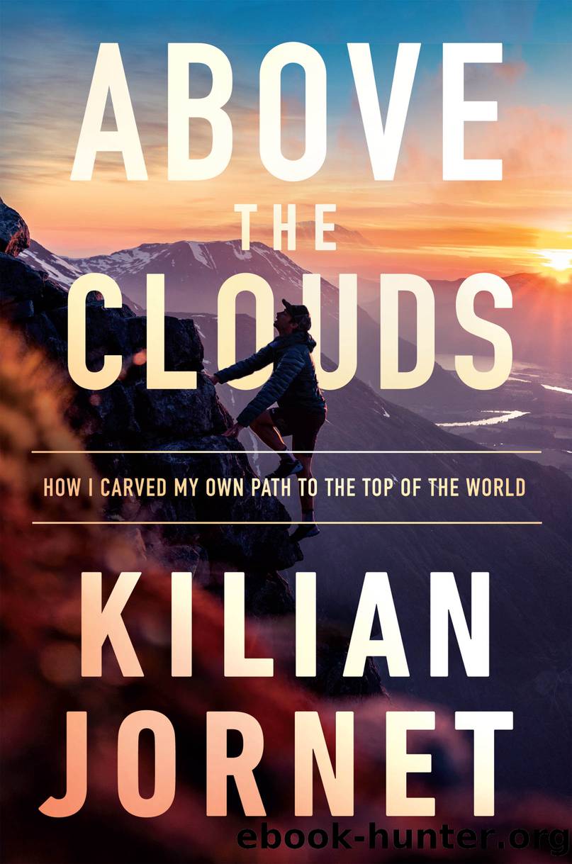 Above the Clouds by Kilian Jornet