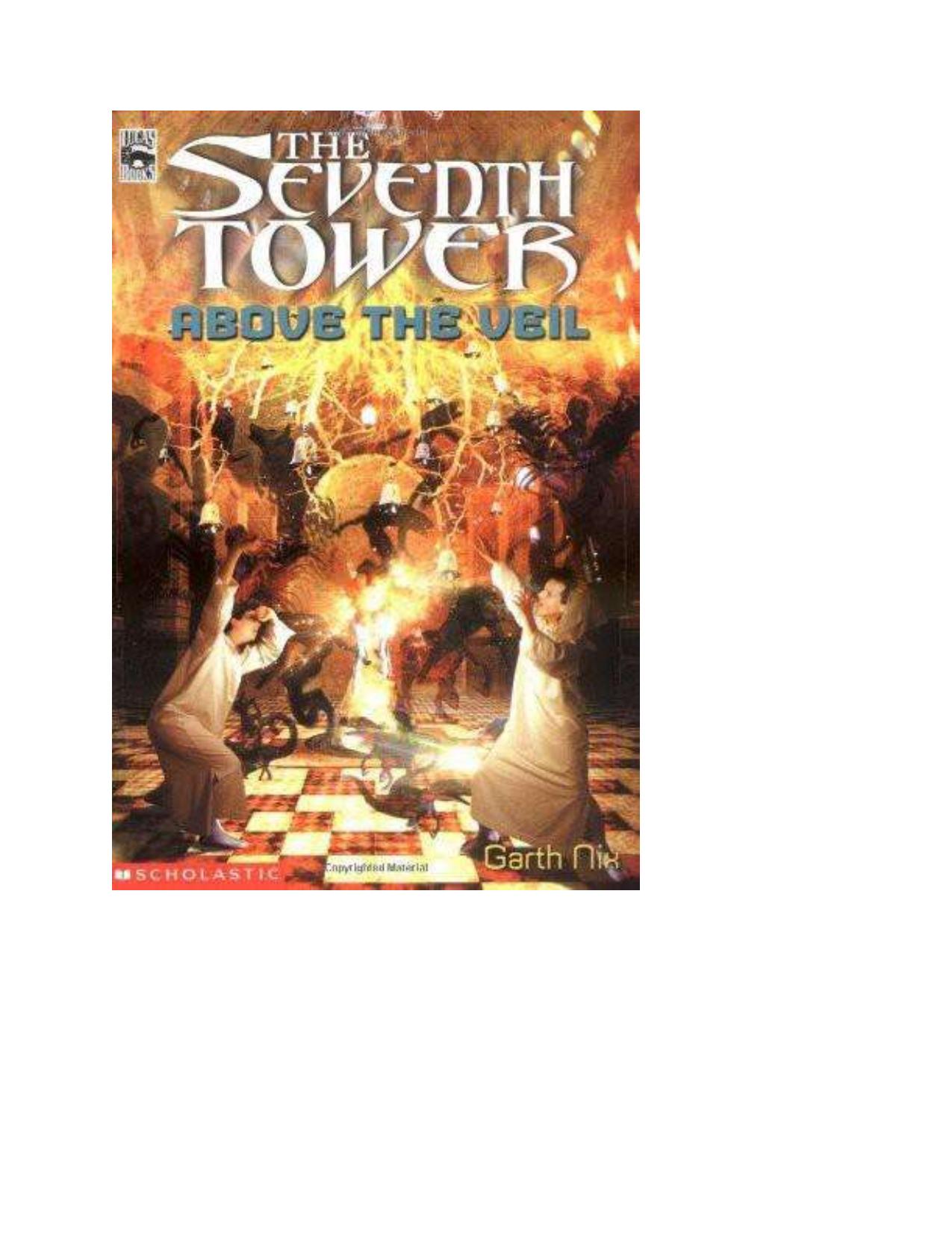 Above the Veil by Garth Nix & Steve Rawlings