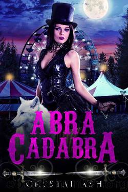 Abra Cadabra: A Reverse Harem Paranormal Romance (Harem of Freaks Book 2) by Crystal Ash