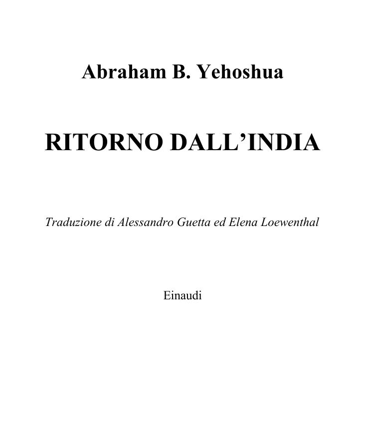 Abraham B. Yehoshua by Ritorno Dall'India