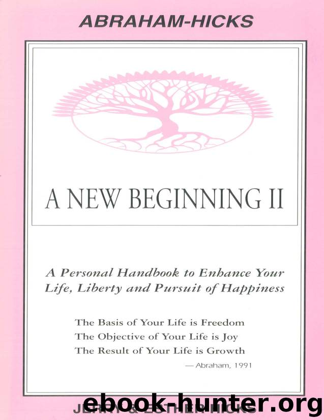 Abraham Hicks - A New Beginning 2 by Abraham-Hicks