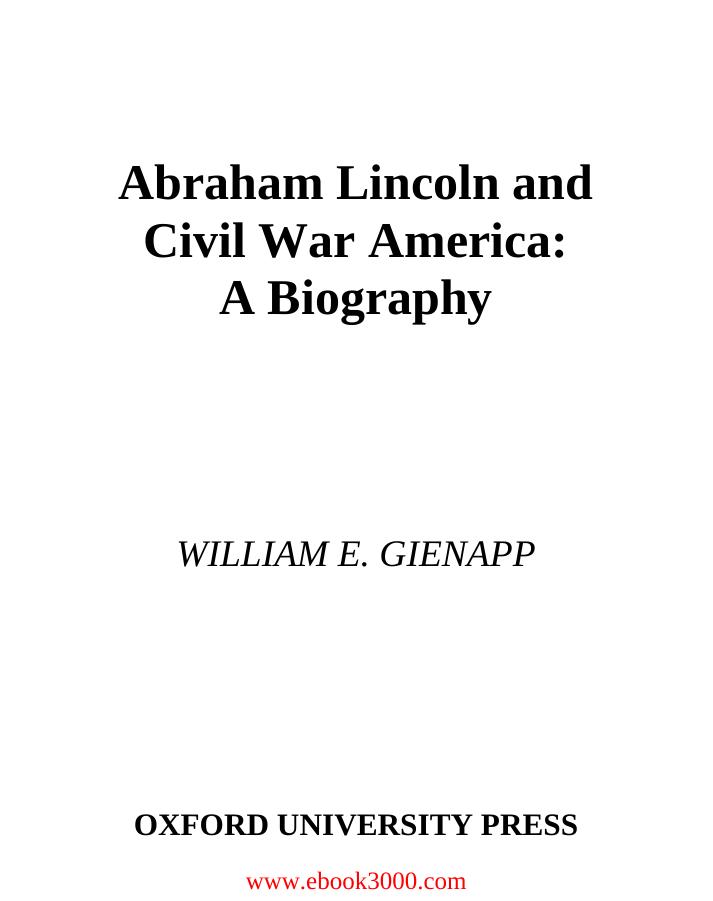 Abraham Lincoln and Civil War America: A Biography by Unknow