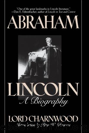 Abraham Lincoln by Lord Charnwood