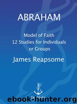 Abraham by James Reapsome