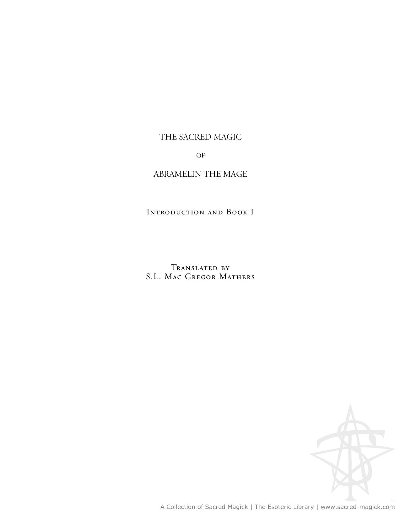 Abramelin the Mage (Tome 1) by Nikolaos Stergiannis Ph.D. (Mechanical Engineering)
