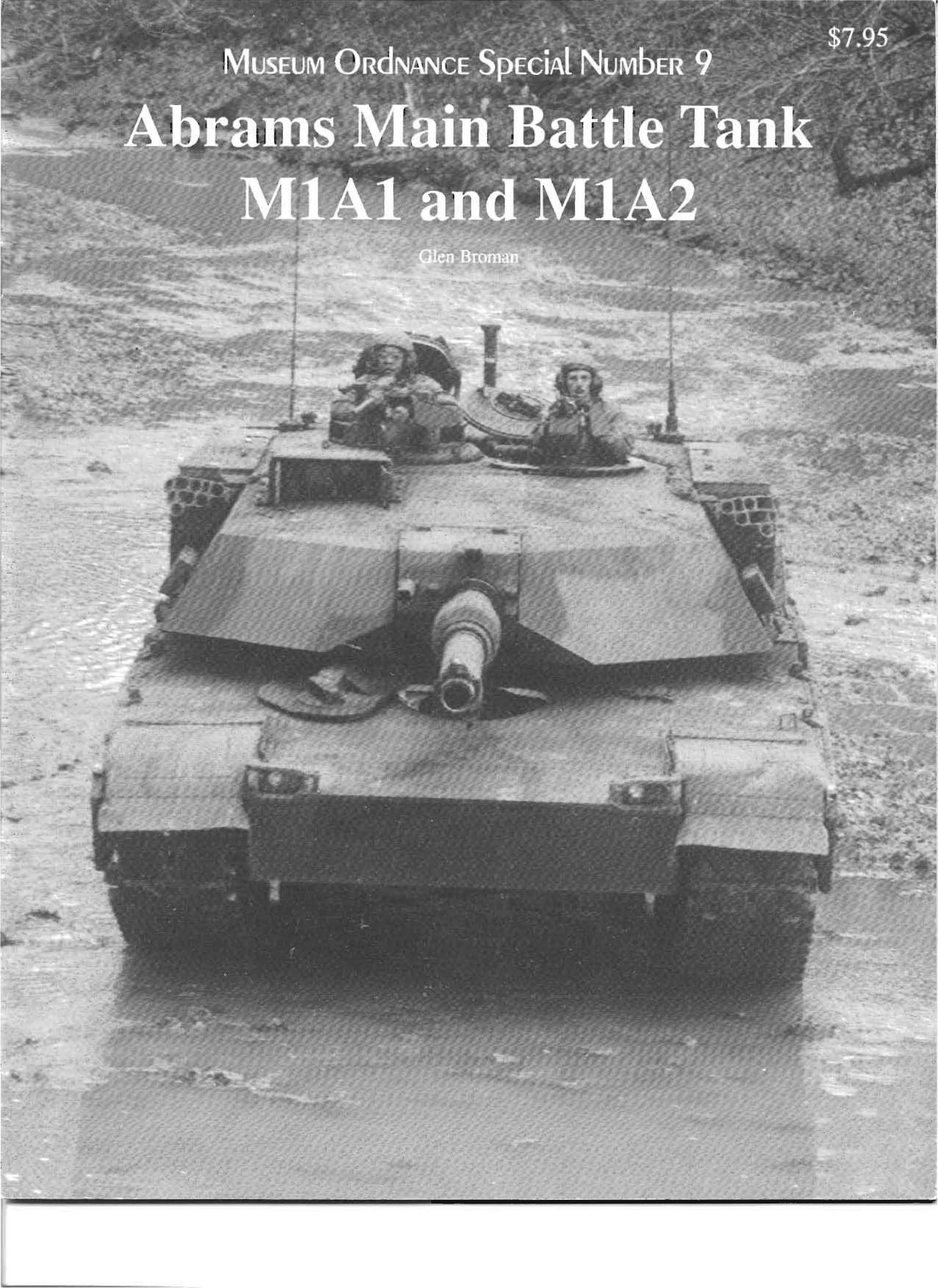 Abrams Main Battle Tank M1A1 and M1A2 by Glen Broman