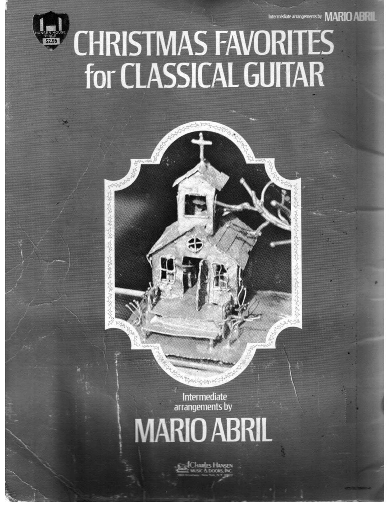 Abril Mario christmas favorites for classical guitar by Unknown