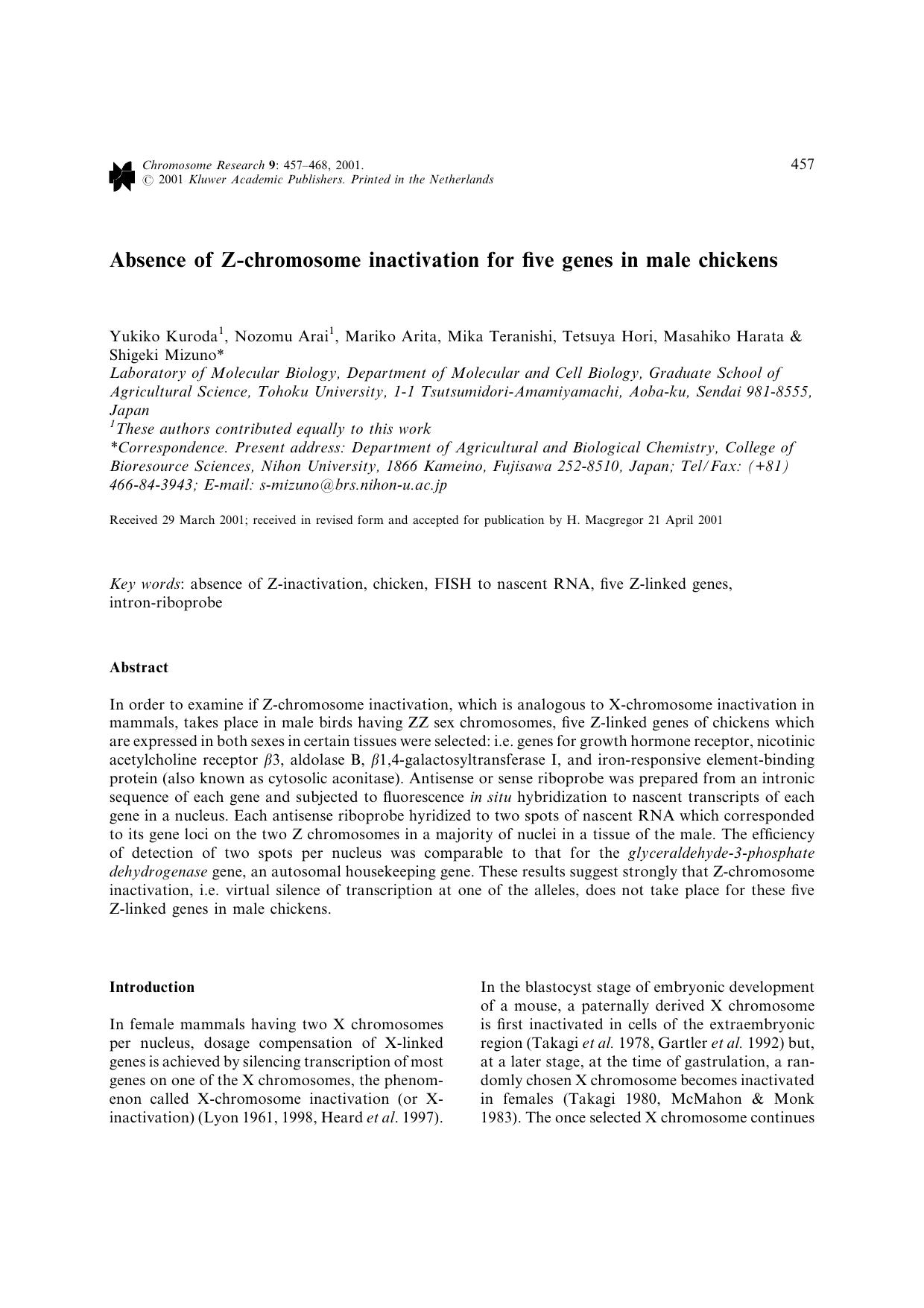 Absence of Z-chromosome inactivation for five genes in male chickens by Unknown