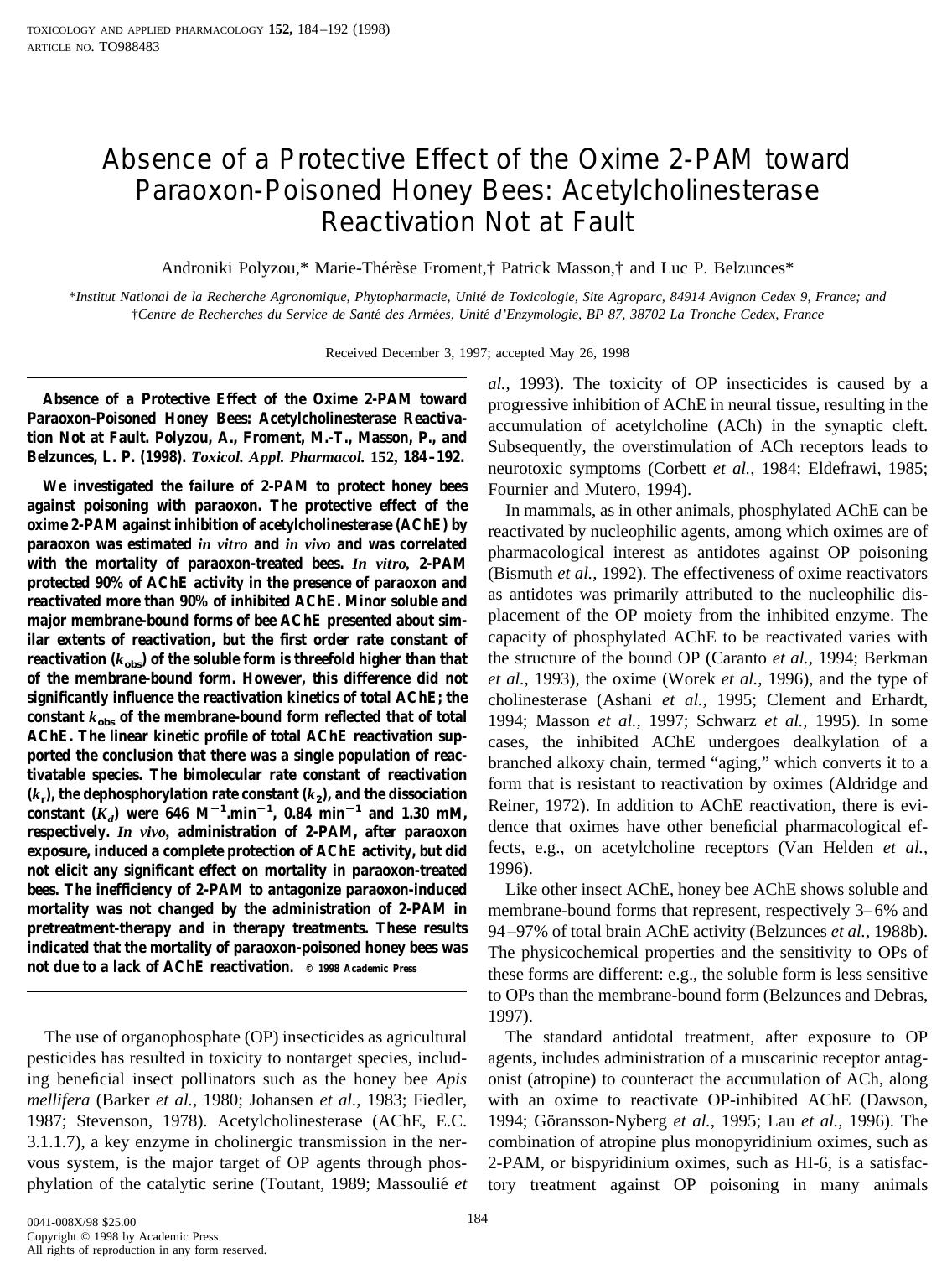Absence of a Protective Effect of the Oxime 2-PAM toward Paraoxon-Poisoned Honey Bees: Acetylcholinesterase Reactivation Not at Fault by Polyzou A. et al
