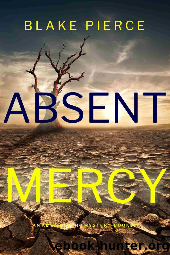 Absent Mercy by Blake Pierce