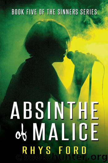 Absinthe of Malice by Rhys Ford