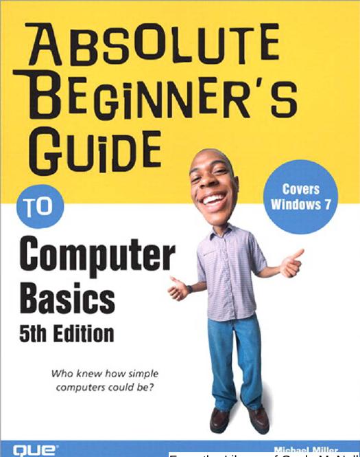 Absolute Beginner's Guide to Computer Basics by Michael Miller