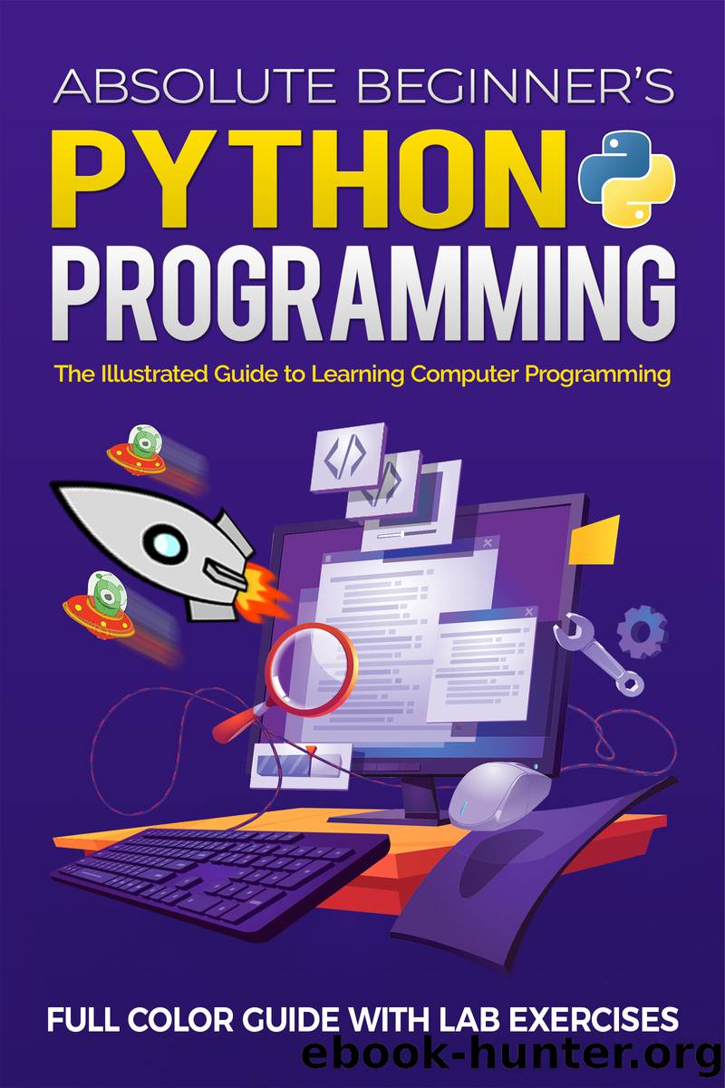 Absolute Beginner's Python Programming Full Color Guide with Lab Exercises by Kevin Wilson