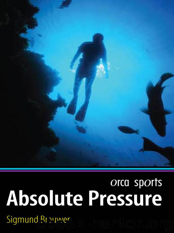 Absolute Pressure by Sigmund Brouwer