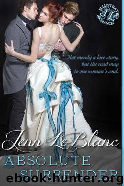Absolute Surrender by LeBlanc Jenn