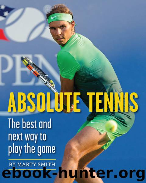 Absolute Tennis by Marty Smith