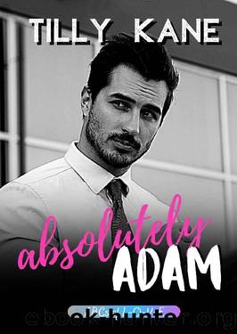 Absolutely Adam by Tilly Kane