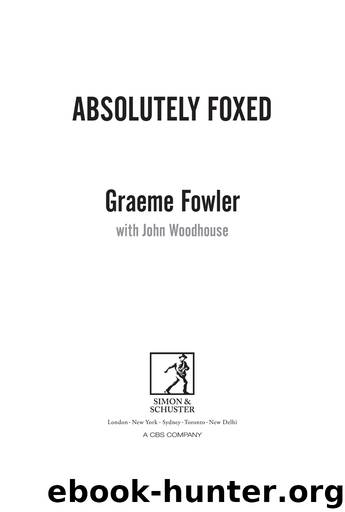 Absolutely Foxed by Graeme Fowler