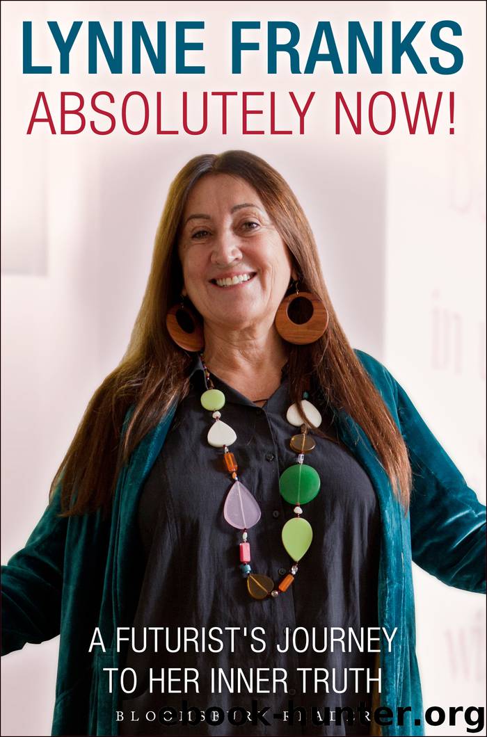 Absolutely Now! by Lynne Franks