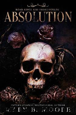 Absolution (Road Kings MC And Underworlds Book 1) by Mary B. Moore