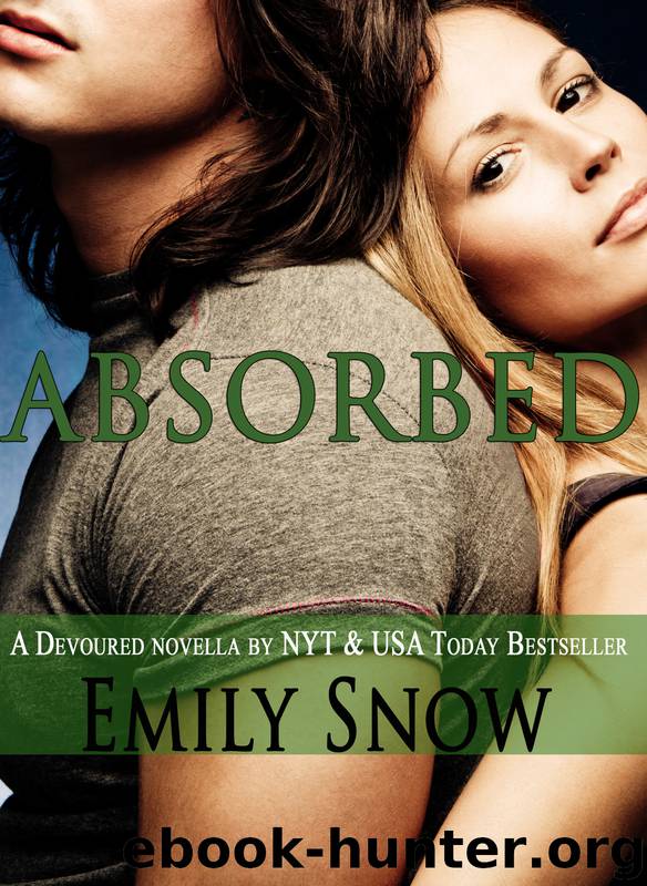 Absorbed by Emily Snow