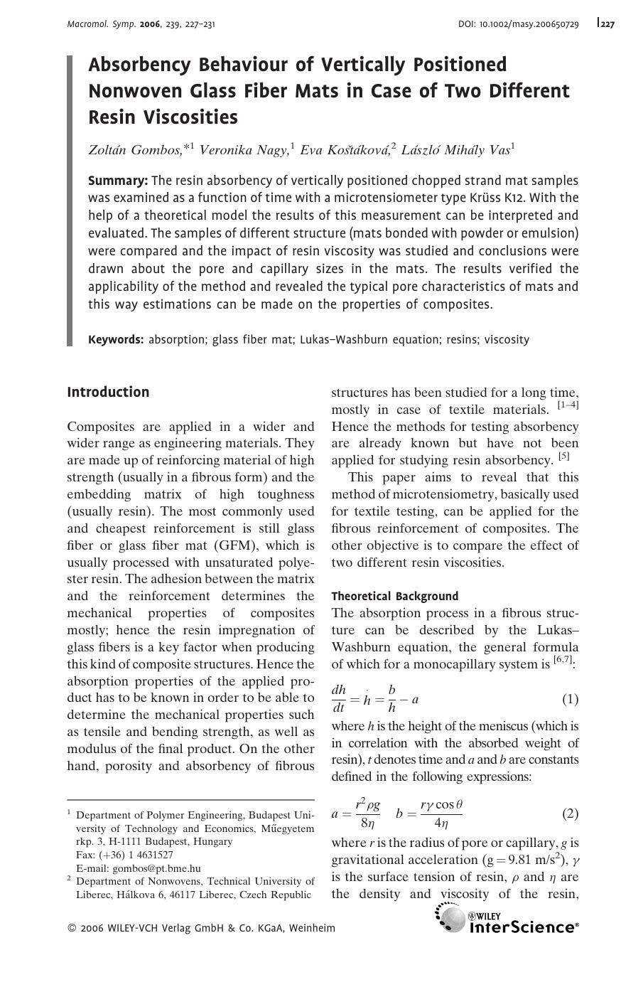 Absorbency Behaviour of Vertically Positioned Nonwoven Glass Fiber Mats in Case of Two Different Resin Viscosities by Unknown