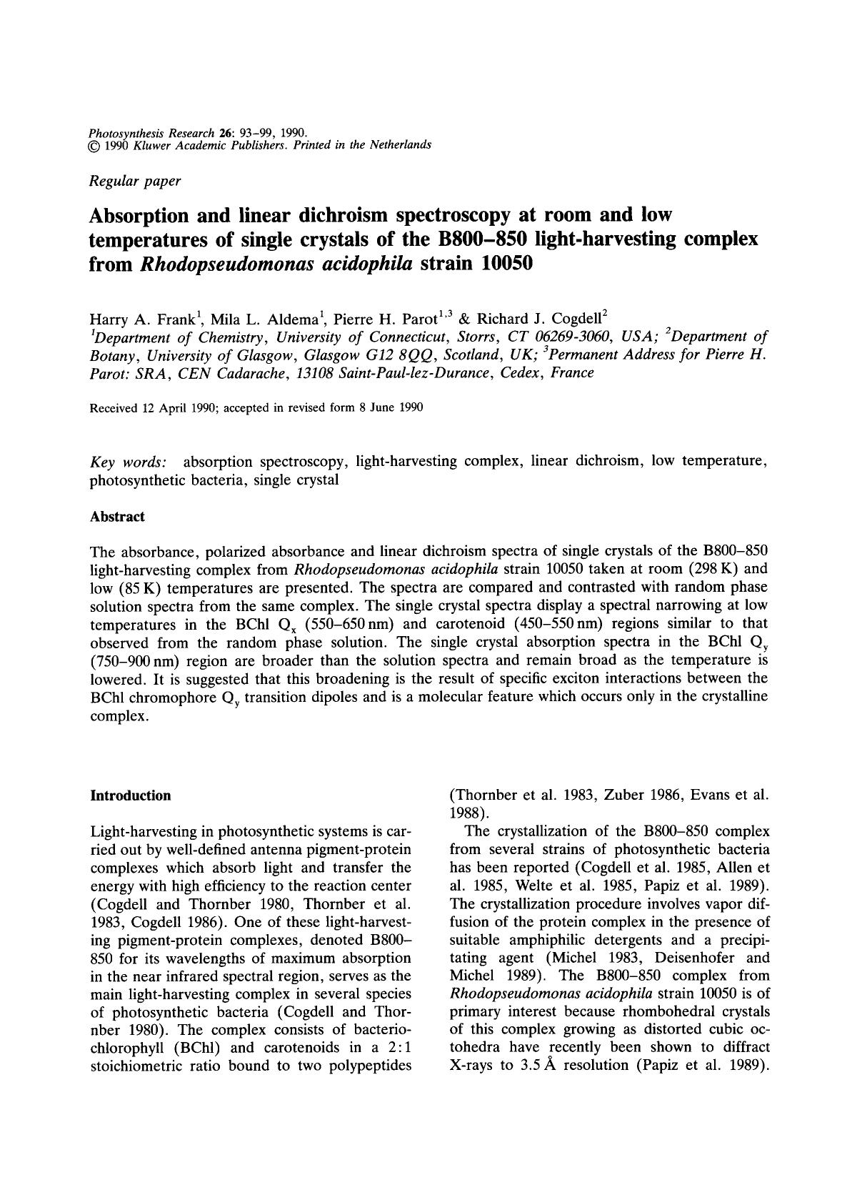 Absorption and linear dichroism spectroscopy at room and low temperatures of single crystals of the B800&#x2013;850 light-harvesting complex from <Emphasis Type="Italic">Rhodopseu by Unknown