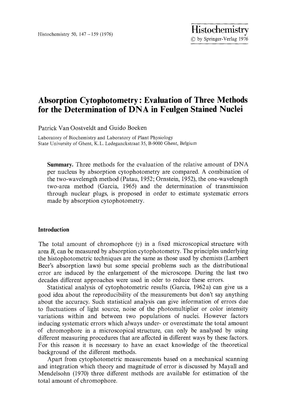 Absorption cytophotometry: Evaluation of three methods for the determination of DNA in feulgen stained nuclei by Unknown