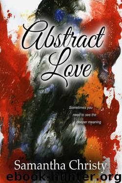 Abstract Love by Samantha Christy