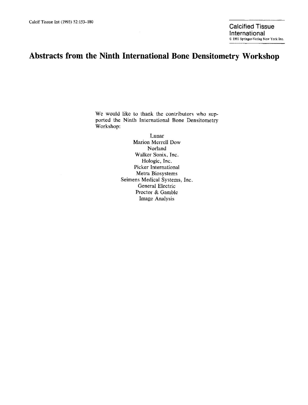Abstracts from the Ninth International Bone Densitometry Workshop by Unknown