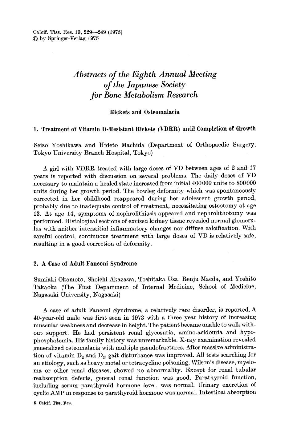 Abstracts of the Eighth Annual Meeting of the Japanese Society for Bone Metabolism Research by Unknown