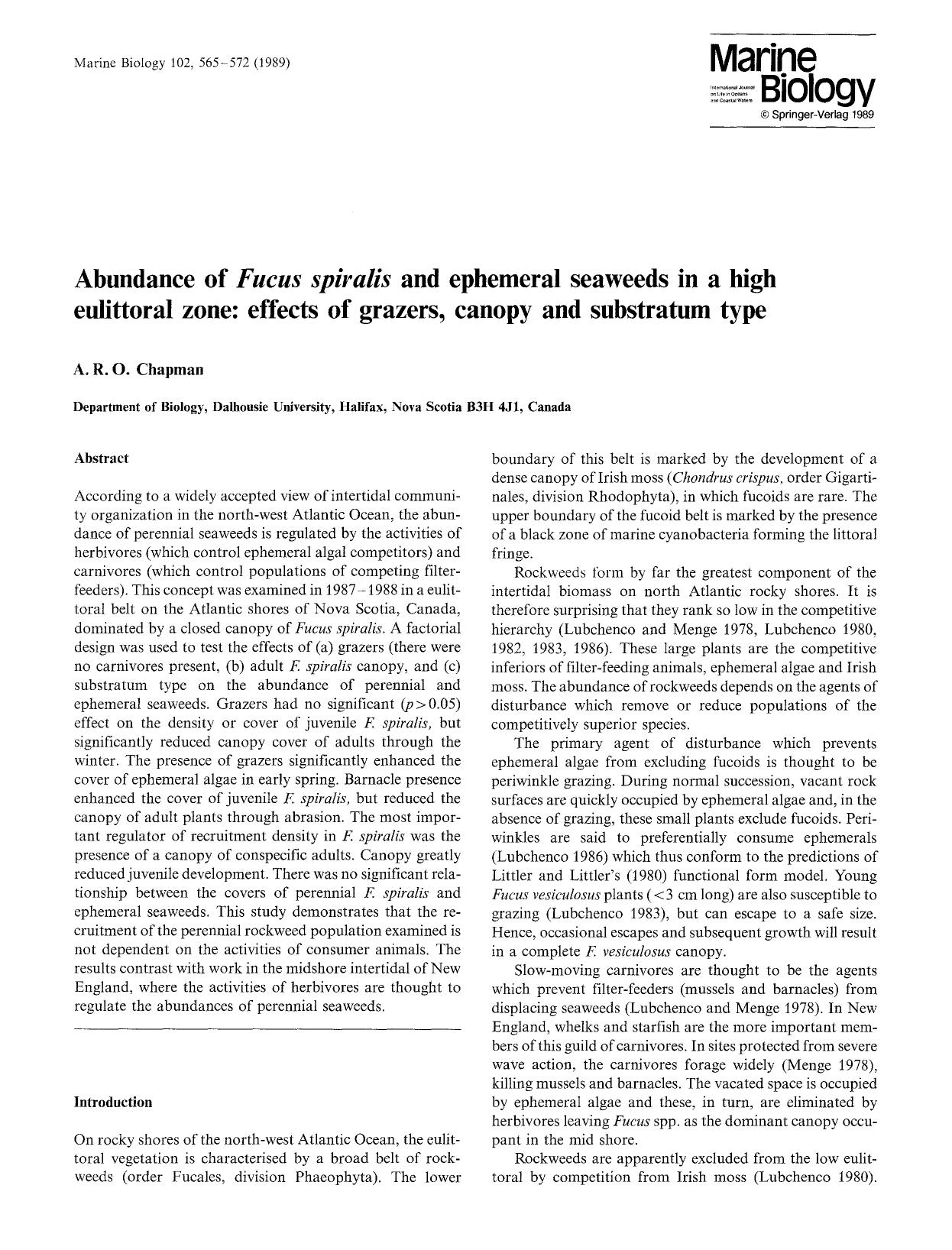 Abundance of <Emphasis Type="Italic">Fucus spiralis<Emphasis> and ephemeral seaweeds in a high eulittoral zone: effects of grazers, canopy and substratum type by Unknown