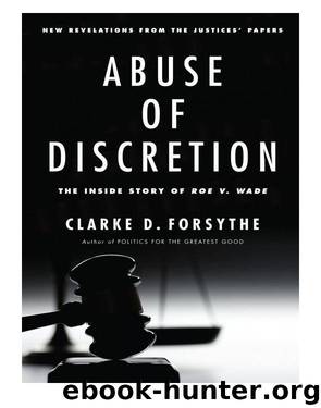 Abuse of Discretion by Clarke D. Forsythe