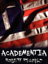 Academentia by Robert Reginald
