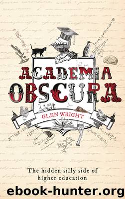 Academia Obscura by Glen Wright