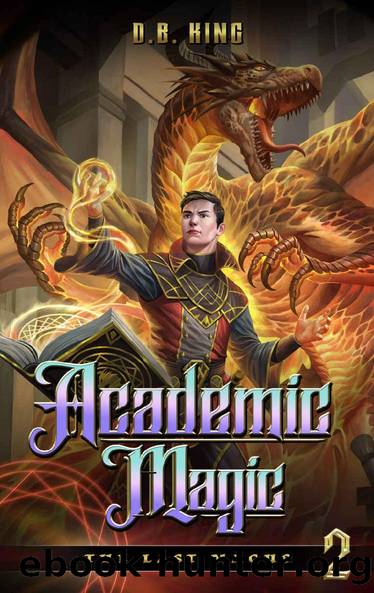 Academic Magic: A Progression Fantasy Saga (The Last Magus Book 2) by DB King
