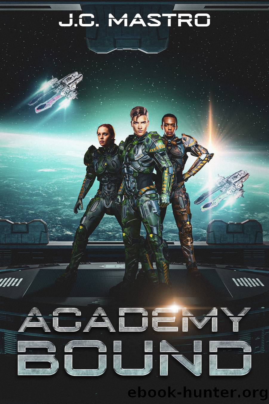 Academy Bound by J.C. Mastro