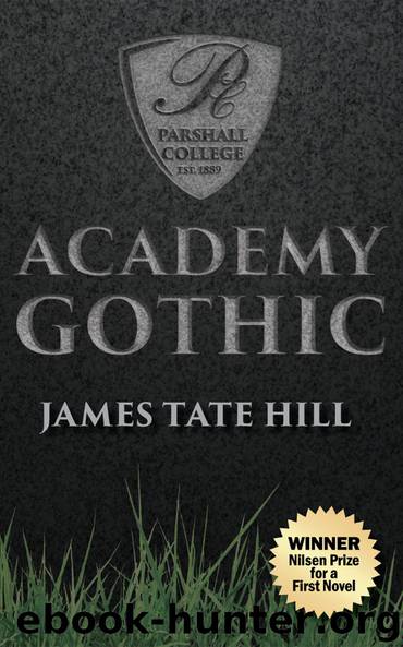 Academy Gothic by James Tate Hill